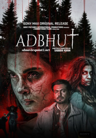 Adbhut 2024 Full Movie Download Free HD HDTV