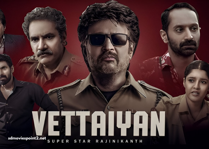 Vettaiyan 2024 Full Movie Download Free HD Web-DL Multi Audio