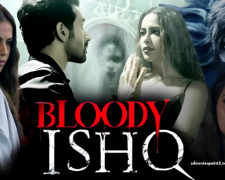 Bloody Ishq 2024 Full Movie Download Free HD 720p