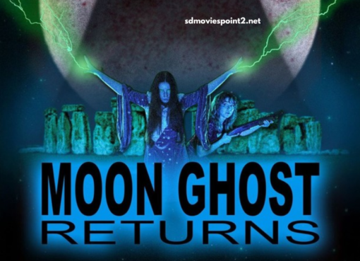 Moon Ghost Returns 2024 Full Movie Download Free HD 720p