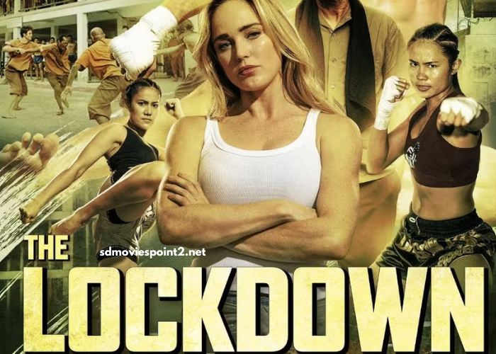 The Lockdown 2024 Full Movie Download Free HD Web-DL